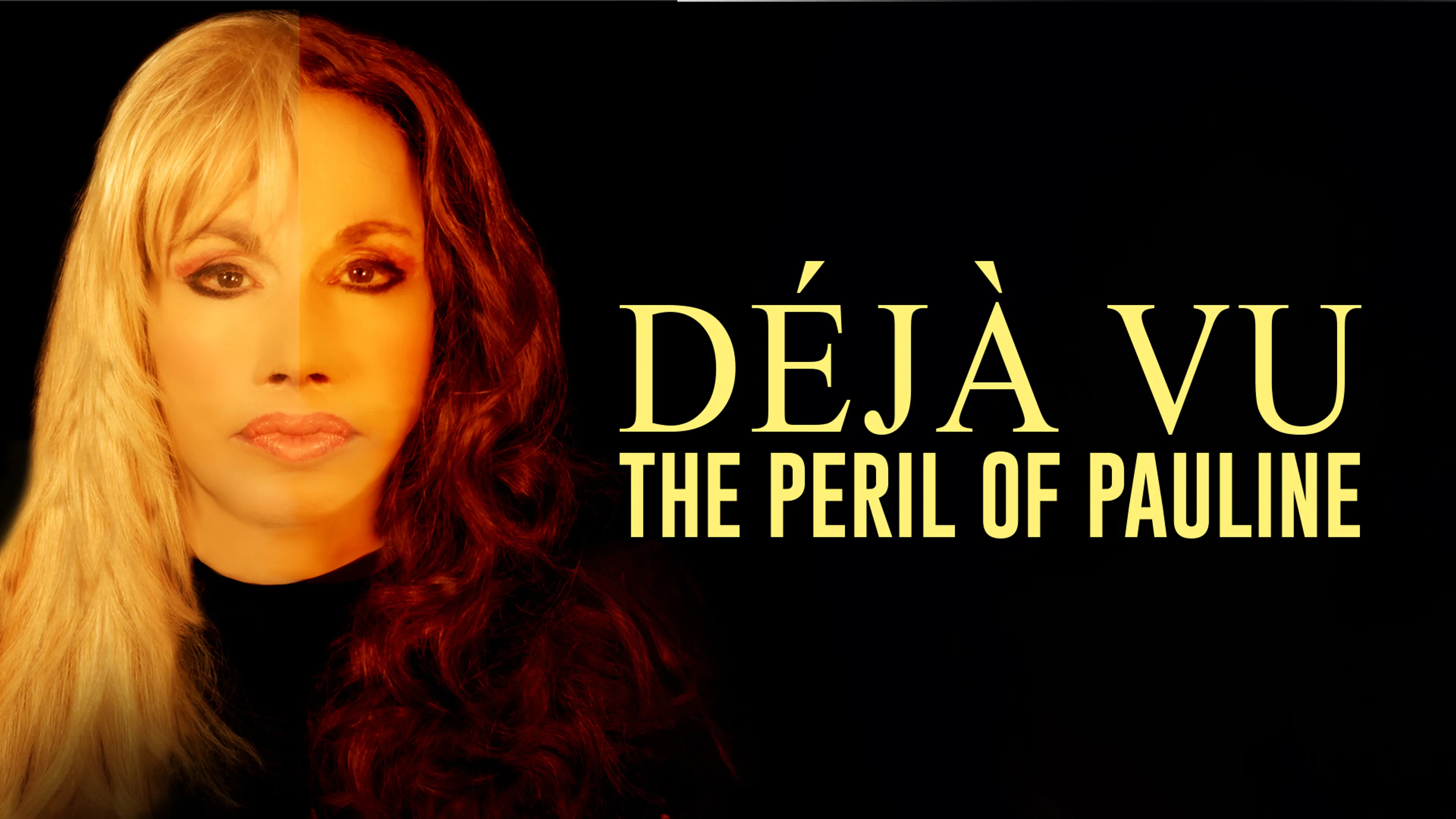 Déjà Vu: The Peril of Pauline poster